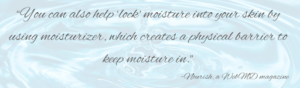 A swirling water or creams with a light blue and white color scheme, featuring a quote about moisturizing skin from webmd magazine, attributed to natasha.