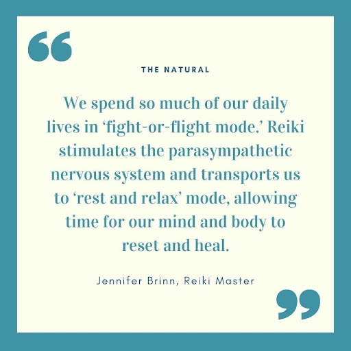 Quote: We spend so much of our daily lives in "fight-or-flight." Reiki stimulates the parasympathetic nervous system and transports us to "rest and relax" mode, allowing time for our mind and body to reset and heal. From Jennifer Brinn, Reiki Master. For a blog by Advanced Skin + Body, Lincoln Aesthetics & Spa
