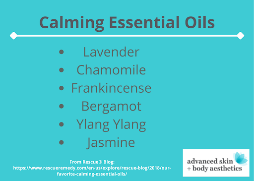 Text listing the calming essential oils: lavender, chamomile, Frankincense, Bergamot, Ylang Ylang, and Jasmine from Lincoln-based Advanced Skin + Body Aesthetics Spa
