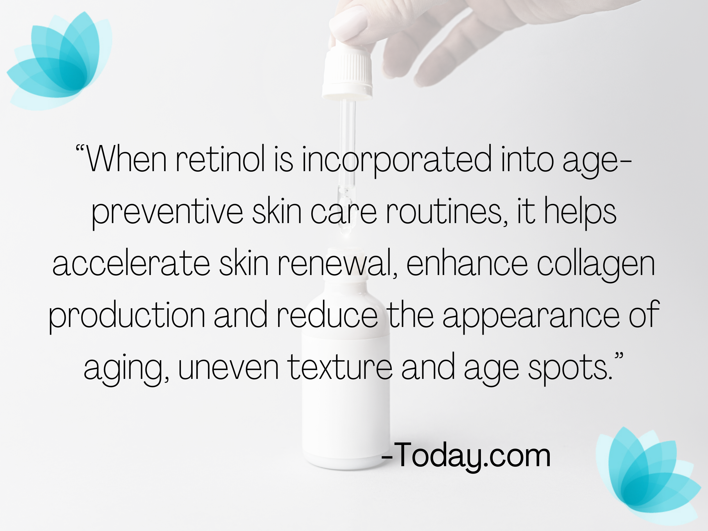 Quote from Today.com on benefits of retinol.