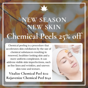 Advertisement for a seasonal promotion on chemical peels featuring a 25% discount, with an image of a woman undergoing a facial treatment and autumn leaves in the background. text details benefits and pricing.