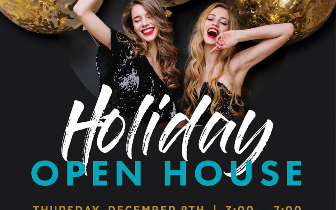 Promotional image for a holiday open house event, featuring two joyful women in party dresses holding golden balloons, all above event details set for december 8th, including specials, demonstrations, and giveaways.