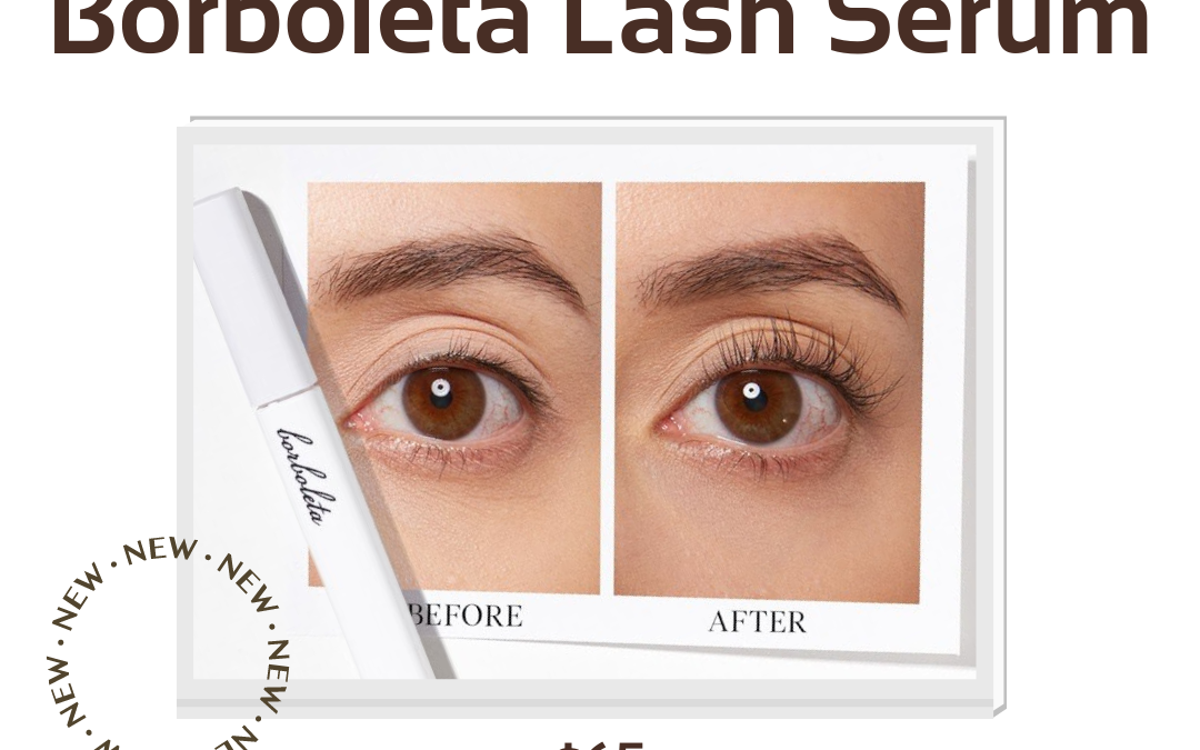Promotional image for borboleta lash serum displaying a before and after comparison of eyelashes, increased volume and length noticeable. priced at $65, with the claim "just one swipe each night makes lashes look fuller and thicker in as little as 4.